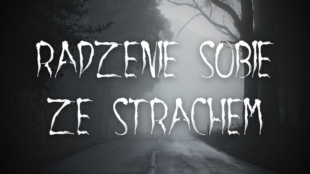 Radzenie sobie ze strachem