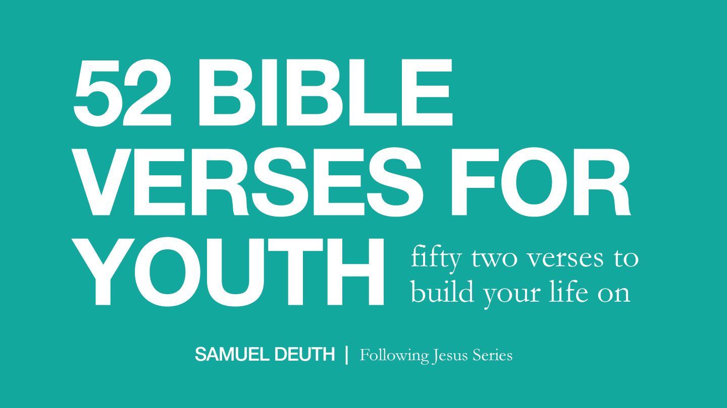 52 Bible Verses For Youth