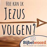 Hoe kan ik Jezus volgen?