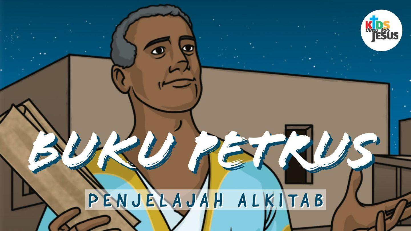 Penjelajah Alkitab untuk Anak (Kitab Petrus)