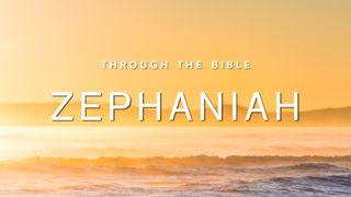 Through the Bible: Zephaniah