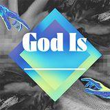 Đức Chúa Trời là _______