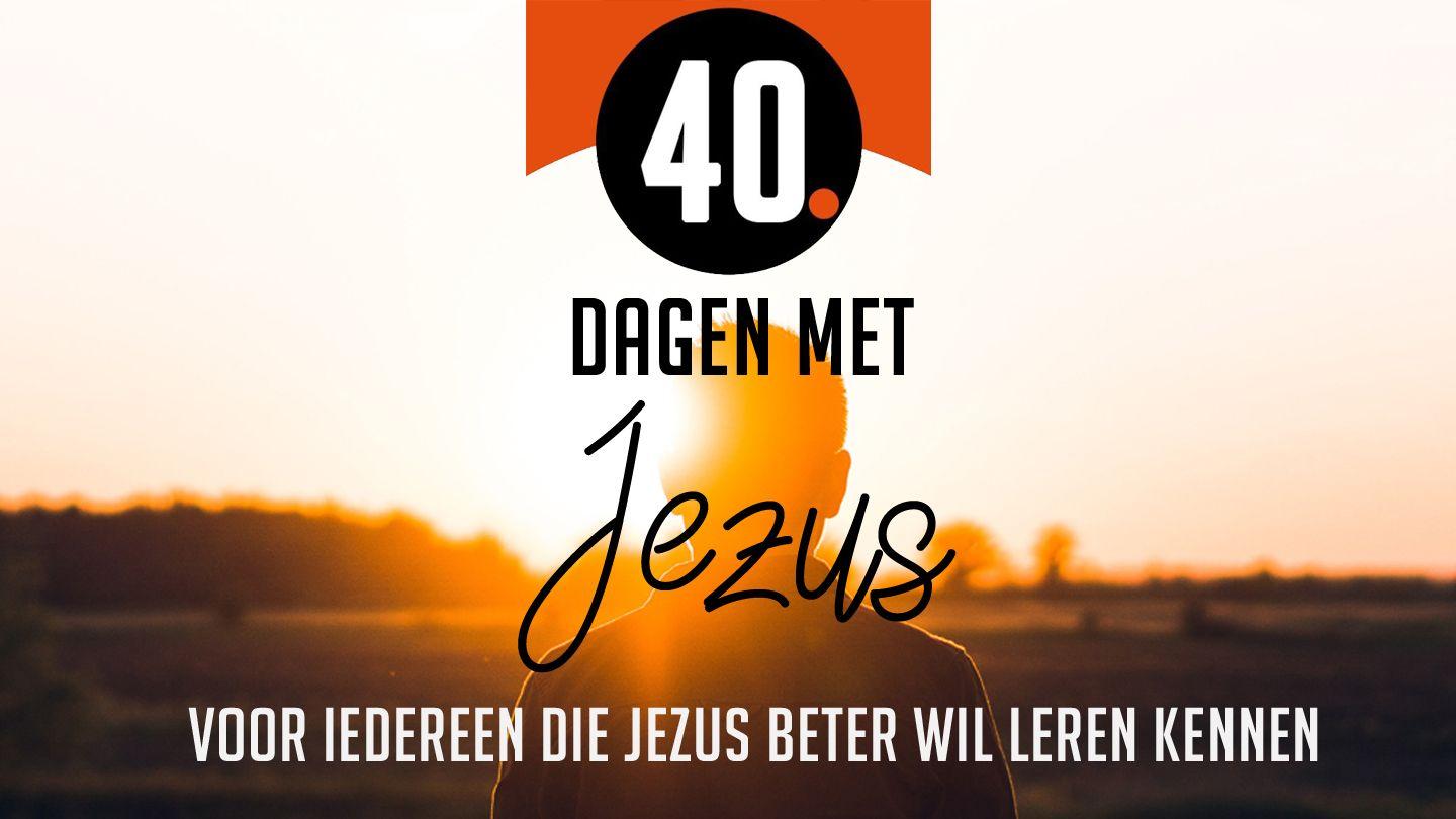40 dagen met Jezus