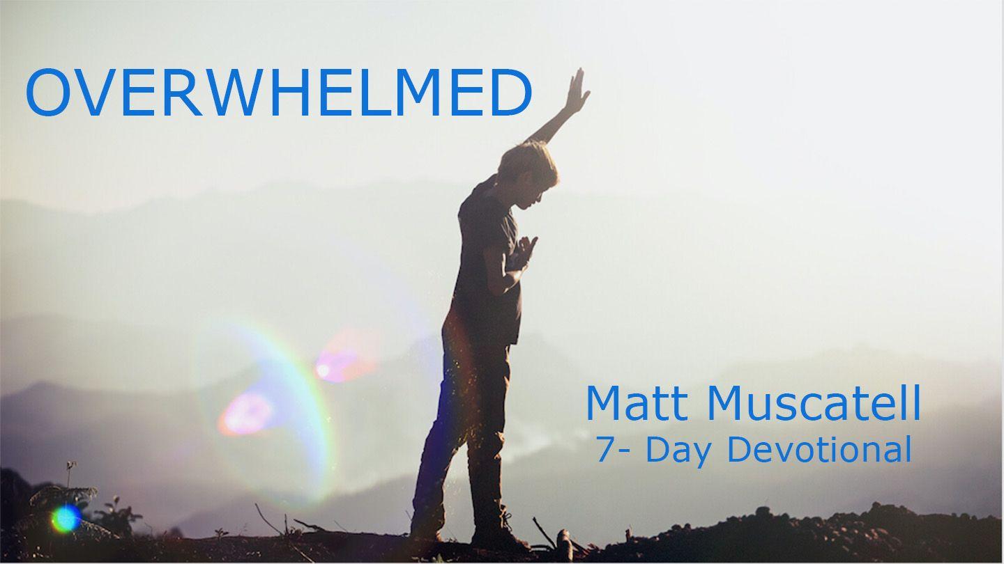 Overwhelmed Numbers 13:20 New Living Translation