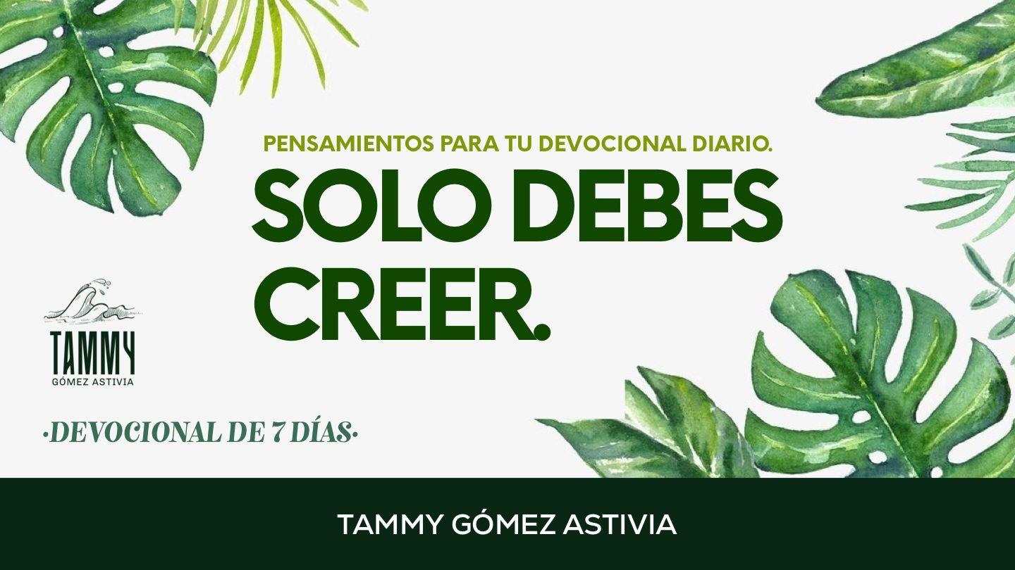 Solo Debes Creer Salmos 92:1 Reina Valera Contemporánea