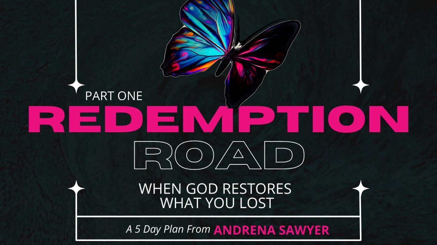 Redemption Road: When God Restores What You Lost (Part 1) Ruth 1:3-18 King James Version