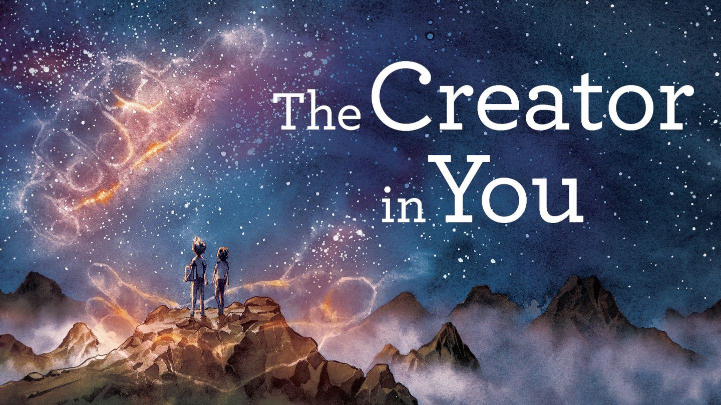 The Creator in You