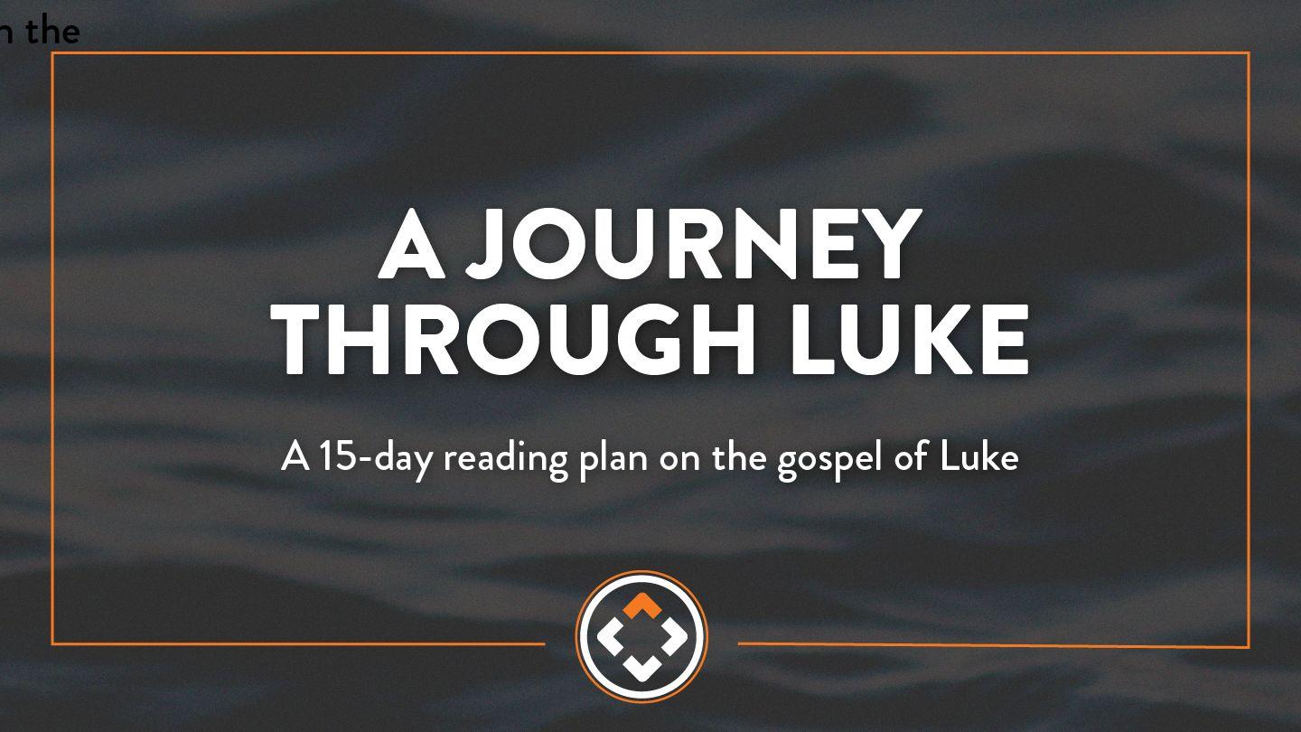 A Journey Through Luke
