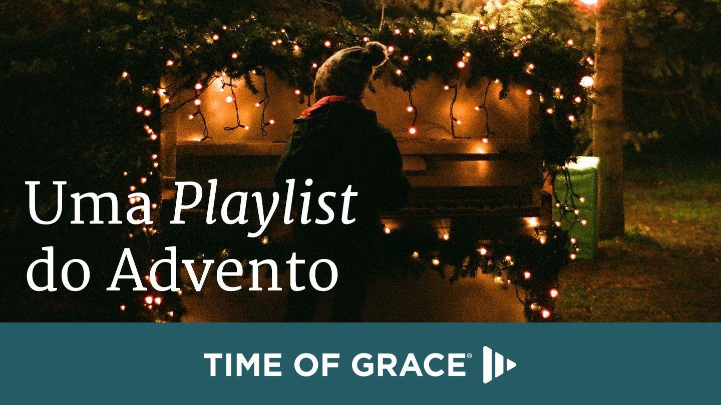 Uma Playlist do Advento Filipenses 2:8-9 Almeida Revista e Atualizada
