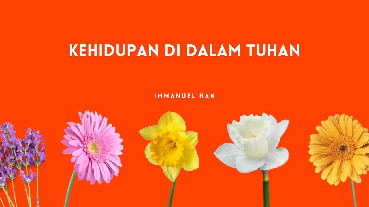 Kehidupan Di Dalam Tuhan