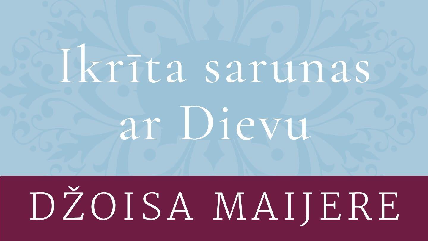 Ikrīta Sarunas Ar Dievu JESAJAS 63:1 LATVIJAS BĪBELES BIEDRĪBA