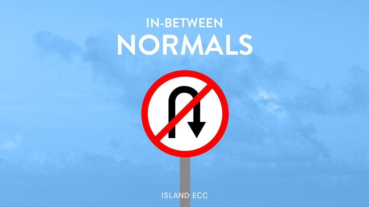 “In Between Normals”: A 30 Day Devotion on the Book of Acts
