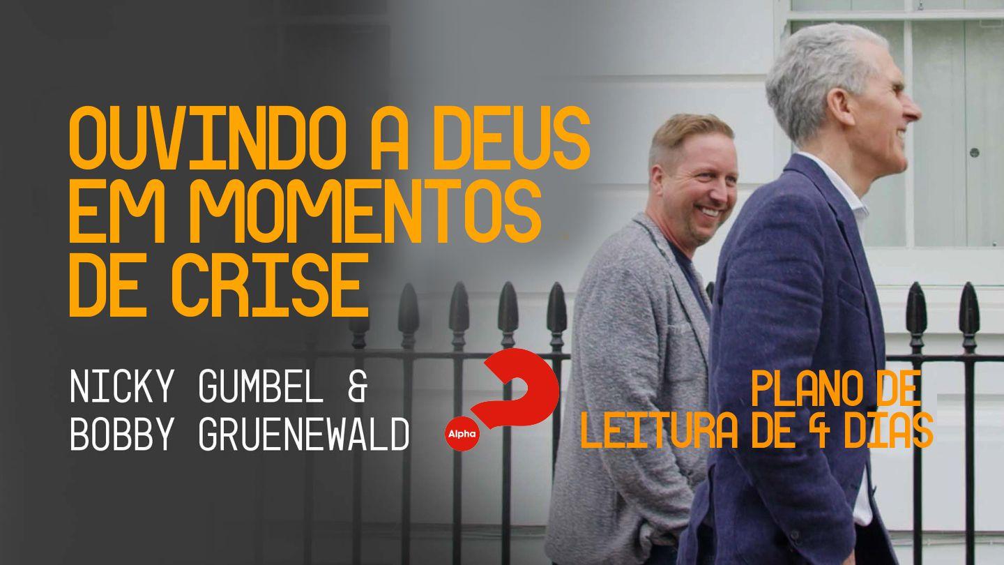 Ouvindo a Deus em momentos de crise João 17:21-22 Almeida Revista e Atualizada