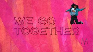 We Go Together Lukas 5:20 Lutherbibel 1912