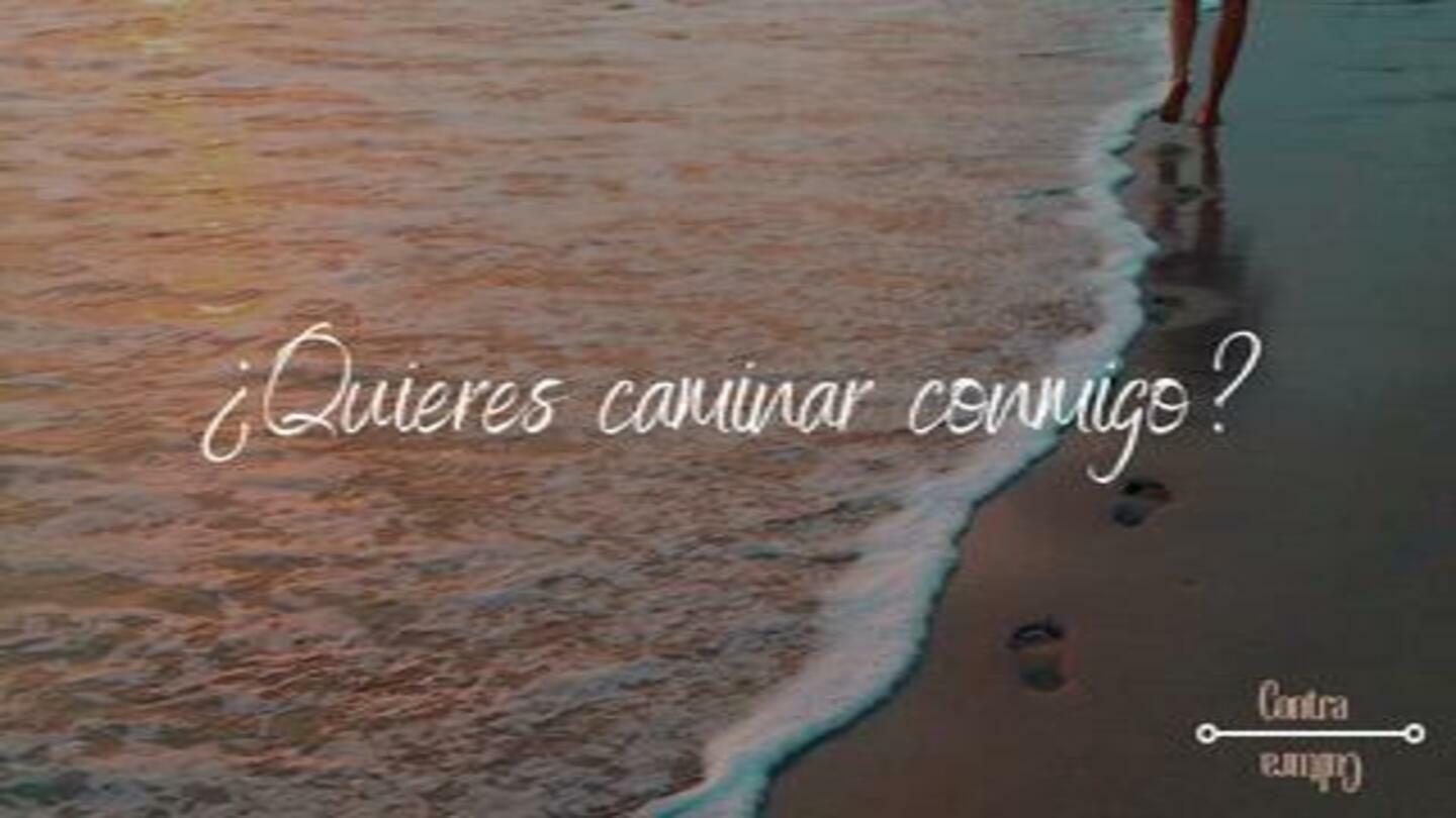 ¿Quieres Caminar Conmigo?