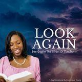 Look Again! Learning to See God in the Midst of the Storm