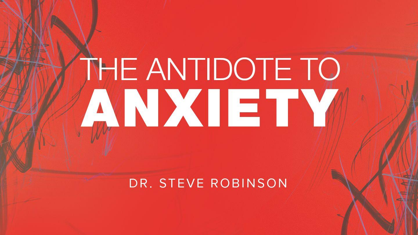 The Antidote to Anxiety 2 Corinthians 10:13-18 English Standard Version Revision 2016