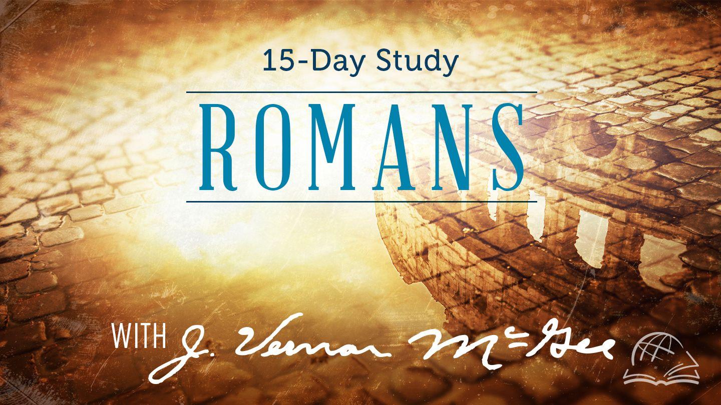 Thru the Bible—Romans Romans 2:5-11 The Message