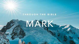 Through the Bible: Mark