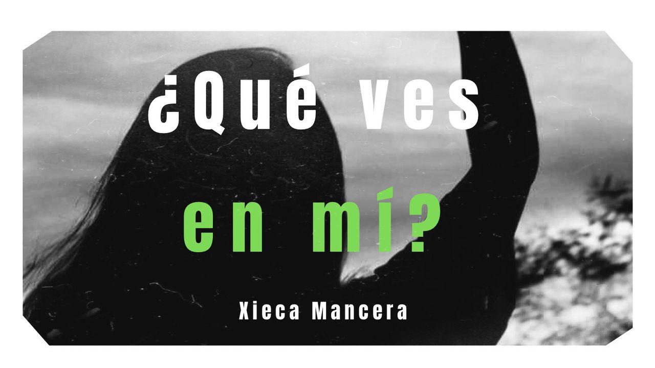 ¿Qué Ves en Mí?