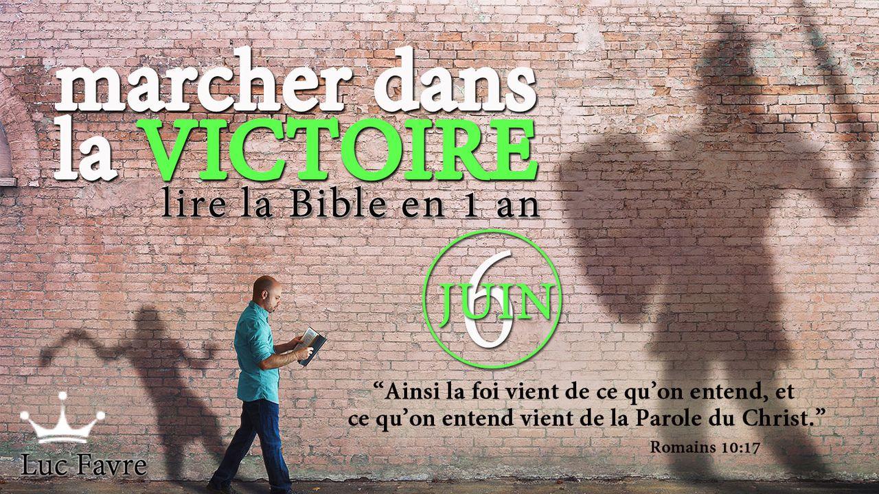 Marcher Dans La Victoire Lire La Bible en 1 an Juin La Biblia App