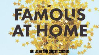 Famous at Home  Ecclesiastes 6:7-12 English Standard Version 2016