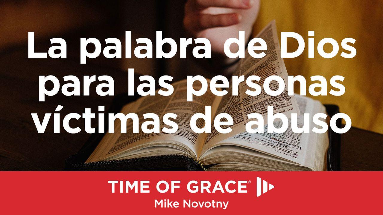 La palabra de Dios para las personas víctimas de abuso