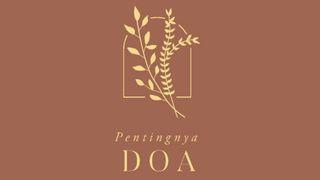Pentingnya Doa