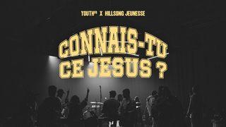 Connais-tu ce Jésus ?