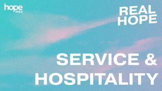 Real Hope: Service & Hospitality 路加福音 22:25-26 新标点和合本, 神版