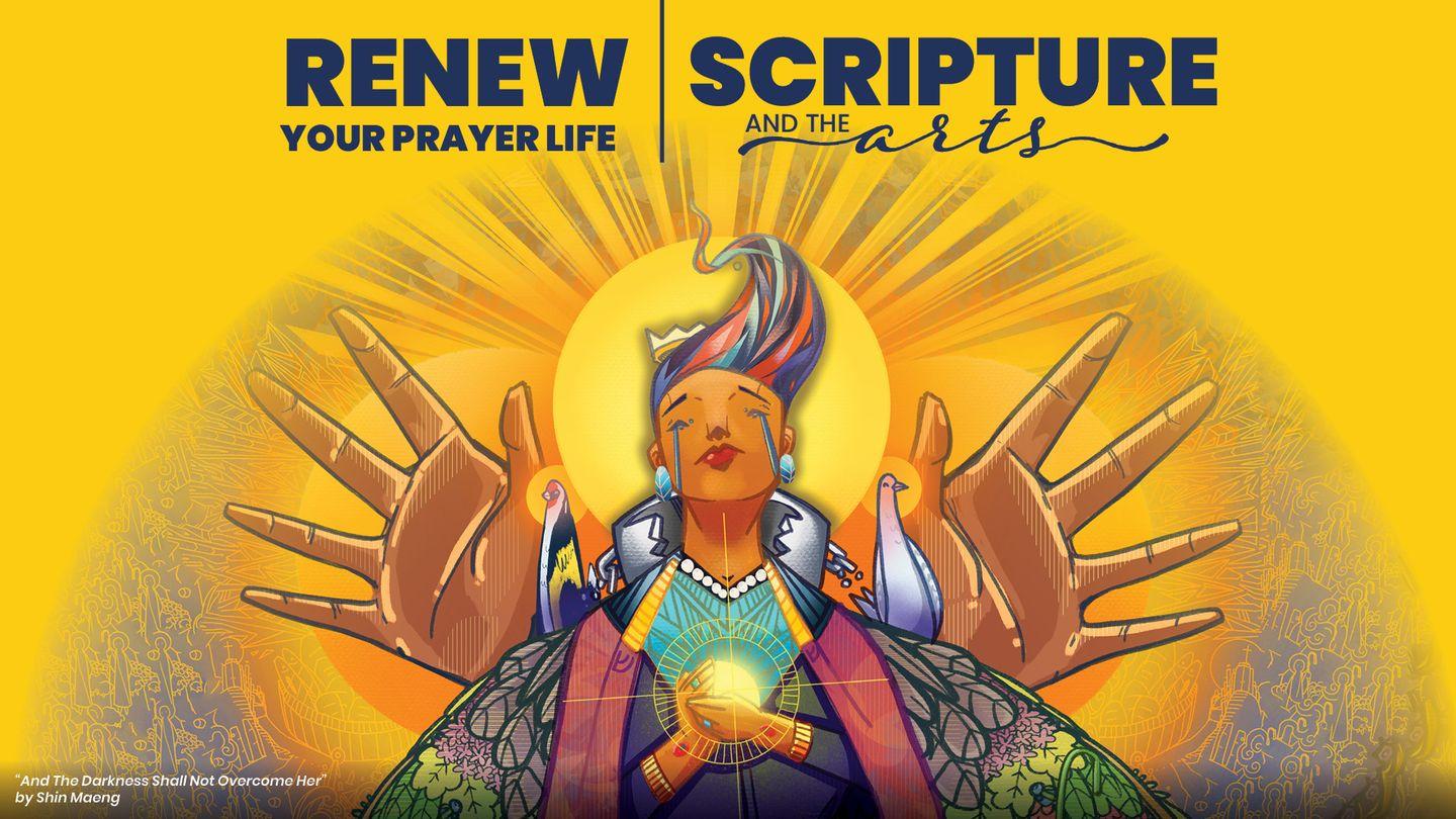 Renew Your Prayer Life: Scripture and the Arts Jeremiah 17:5-6 New American Standard Bible - NASB
