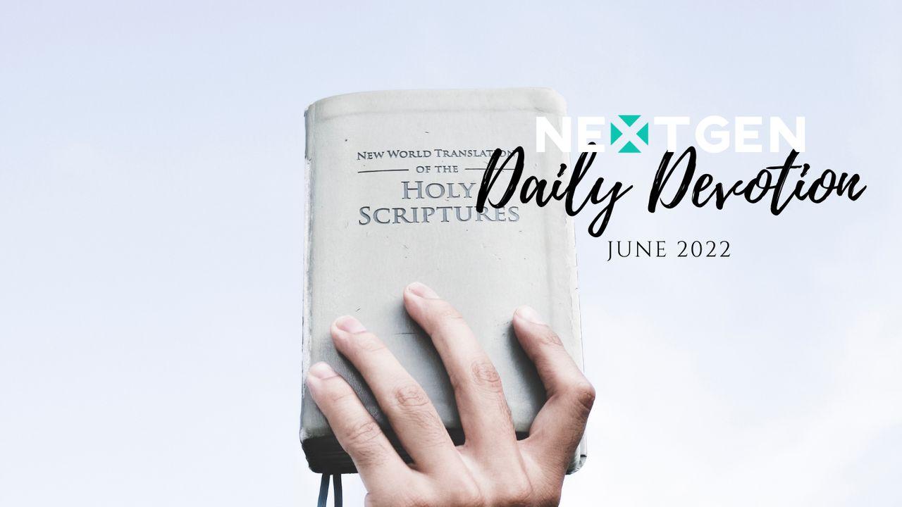 June Nextgen Daily Devotion 