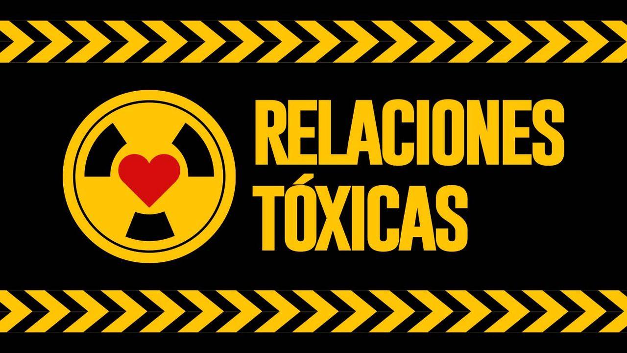 Relaciones Tóxicas