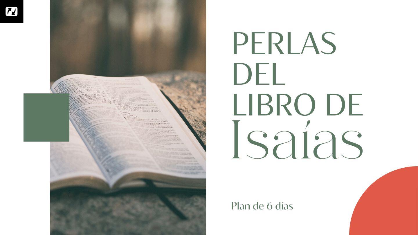 Perlas Del Libro De Isaías Isaías 53:1-9 Biblia Reina Valera 1960