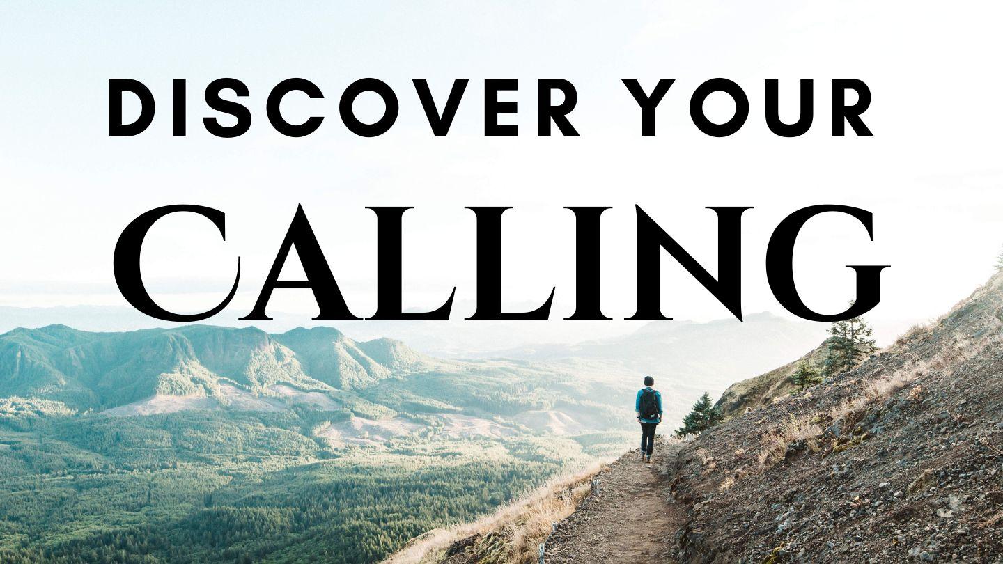 Discover Your Calling Lucas 16:10 Buglere