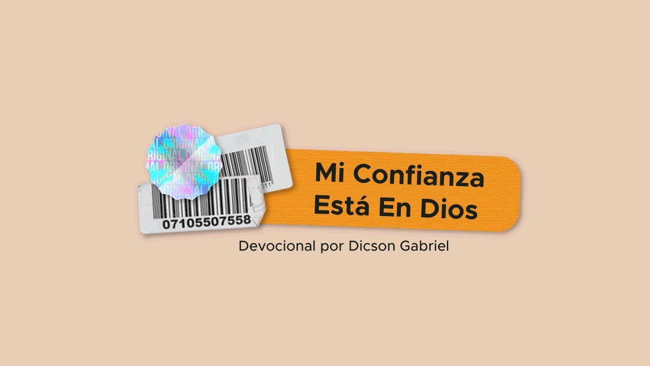 Mi Confianza Está en Dios