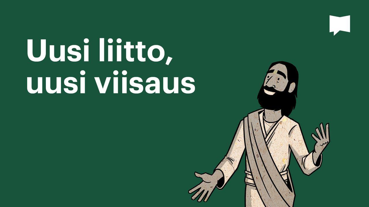 BibleProject | Uusi liitto, uusi viisaus