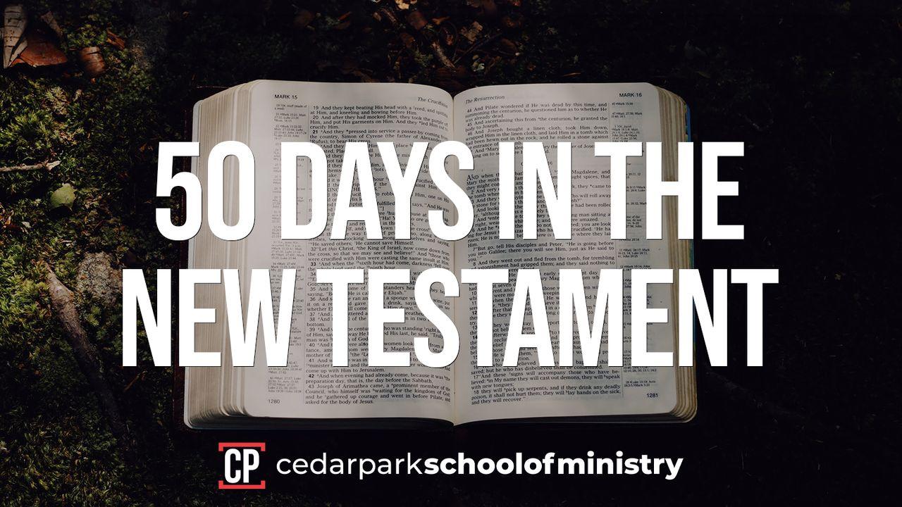 50 Days in the New Testament