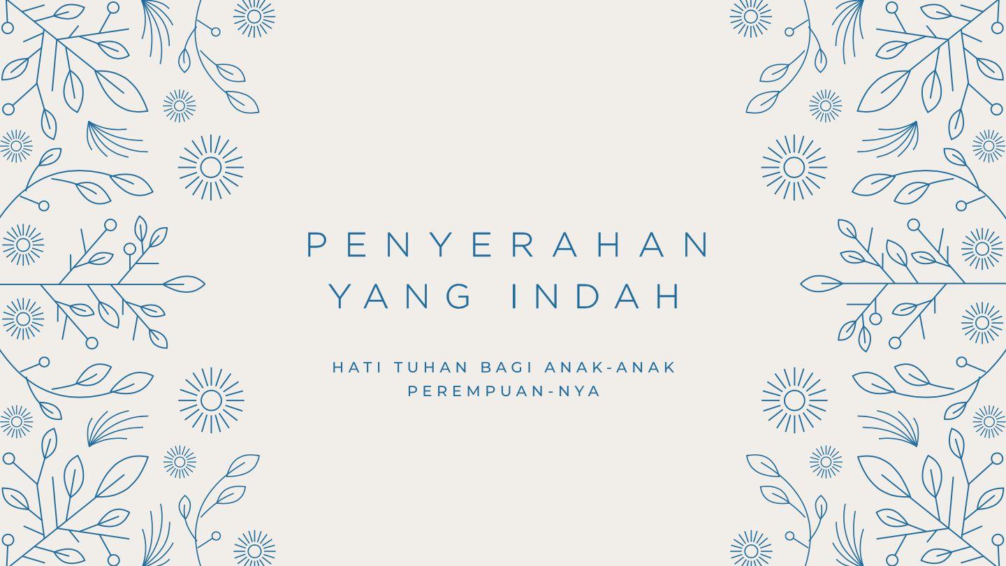 Penyerahan yang Indah