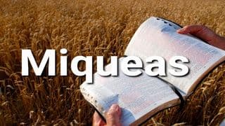 Miqueas en 10 versículos