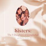 Sisters: The Five Daughters of Zelophehad