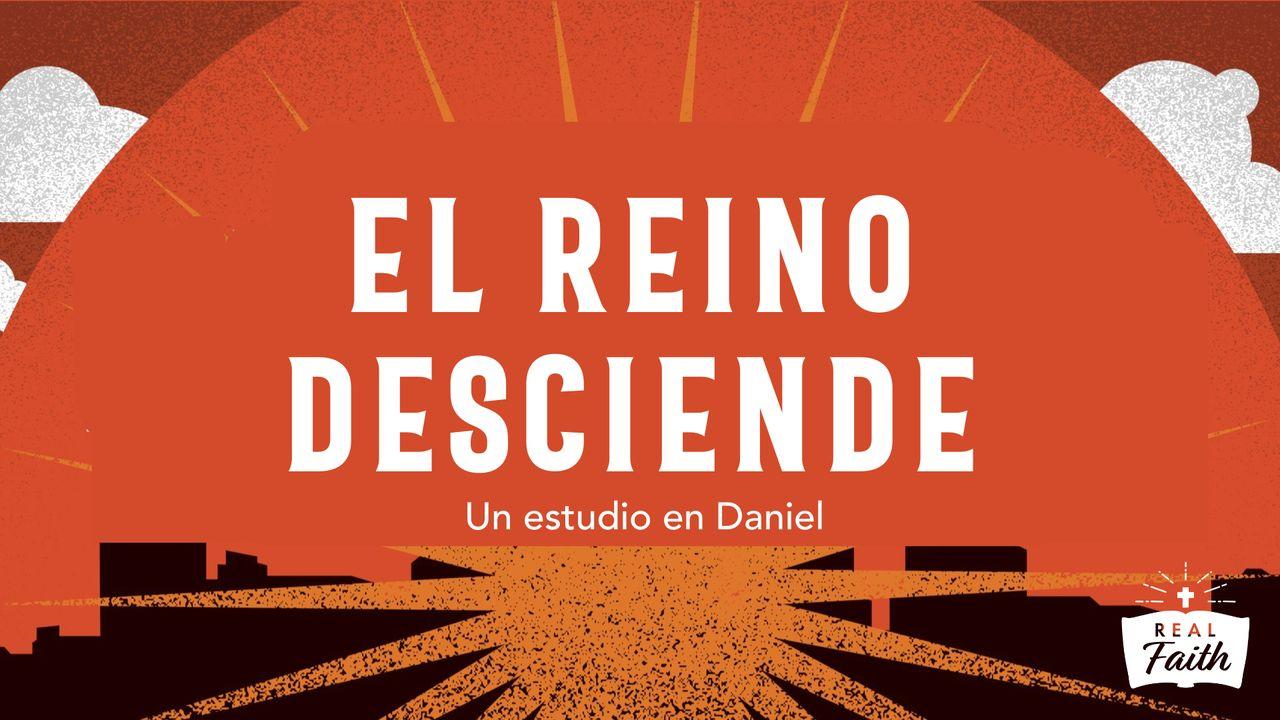 El Reino Desciende: Un Estudio en Daniel