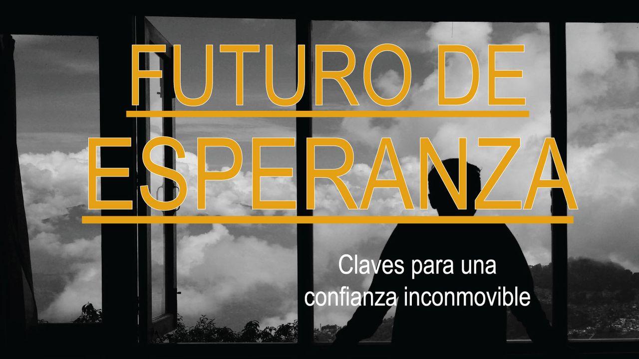 Futuro De Esperanza