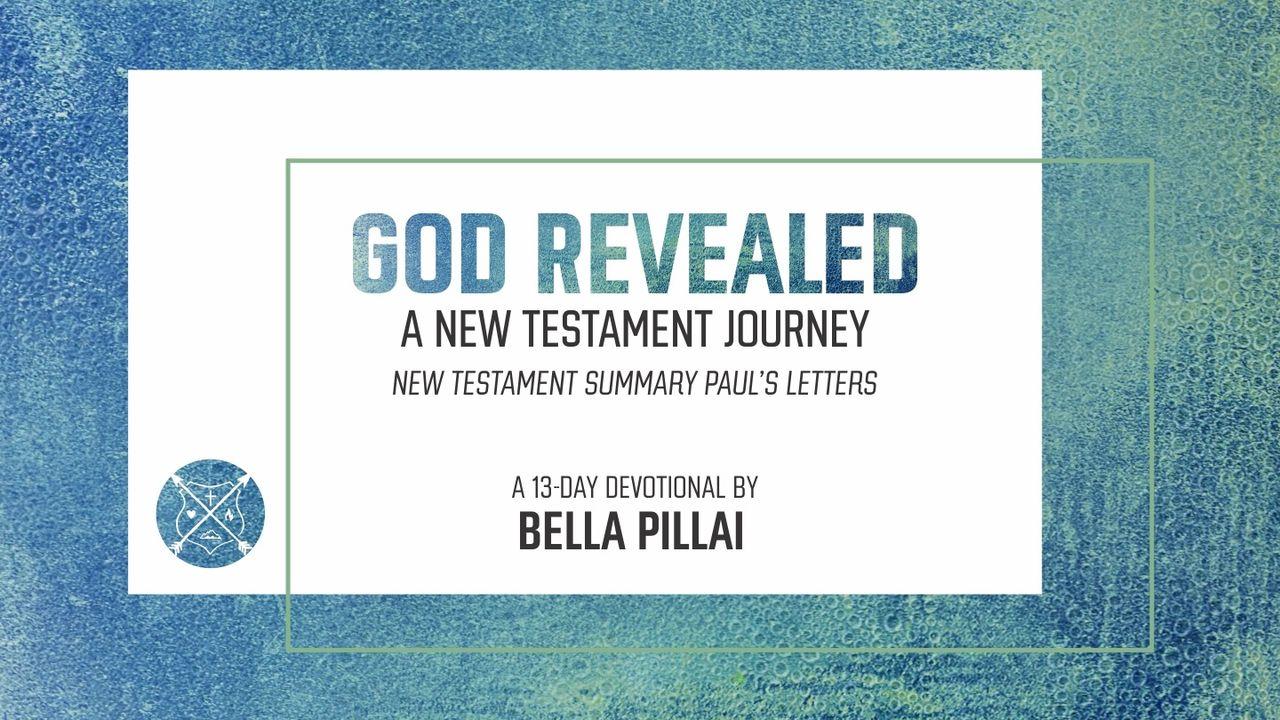 GOD REVEALED – A New Testament Journey (PART 6)