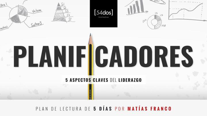 Planificadores -  5 Aspectos Clave Del Liderazgo 