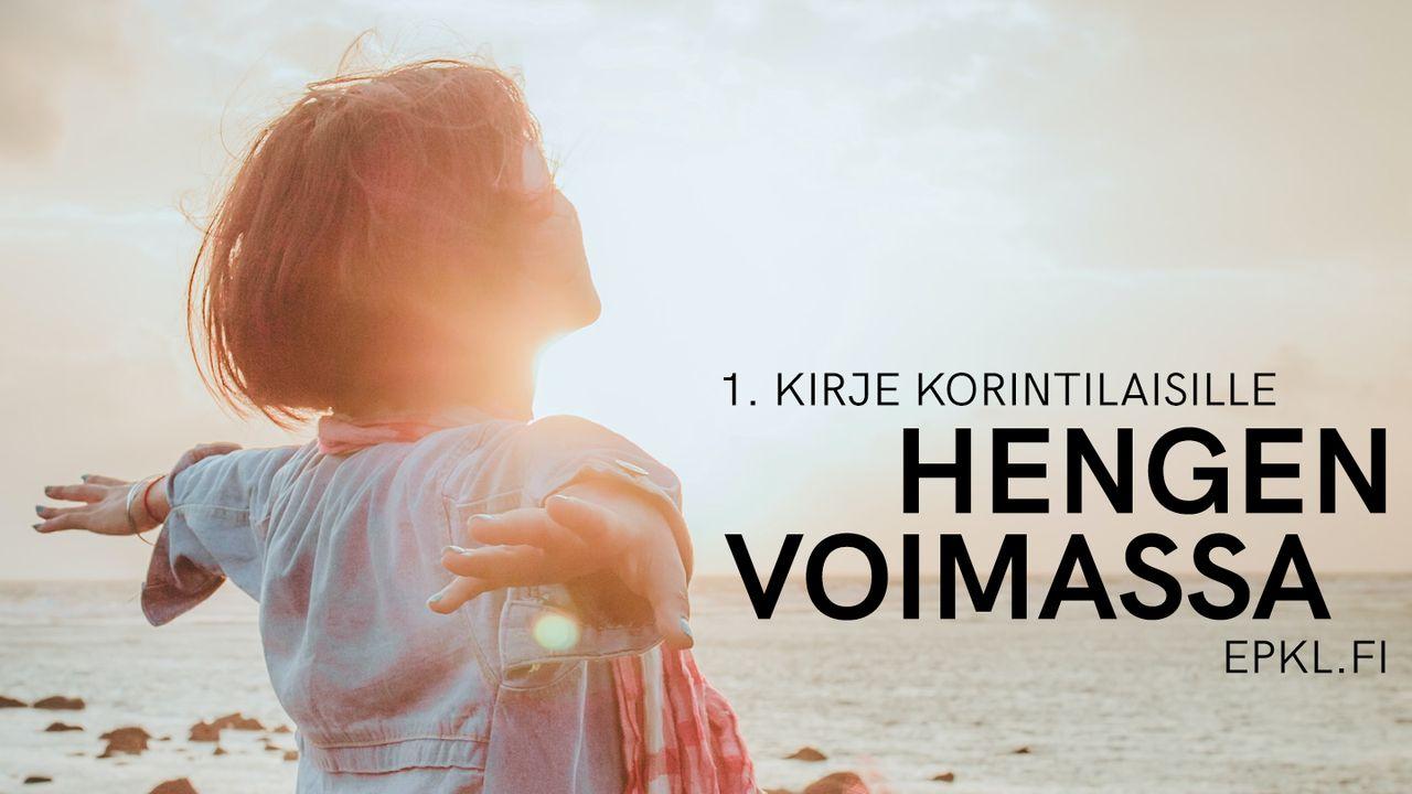 Hengen voimassa