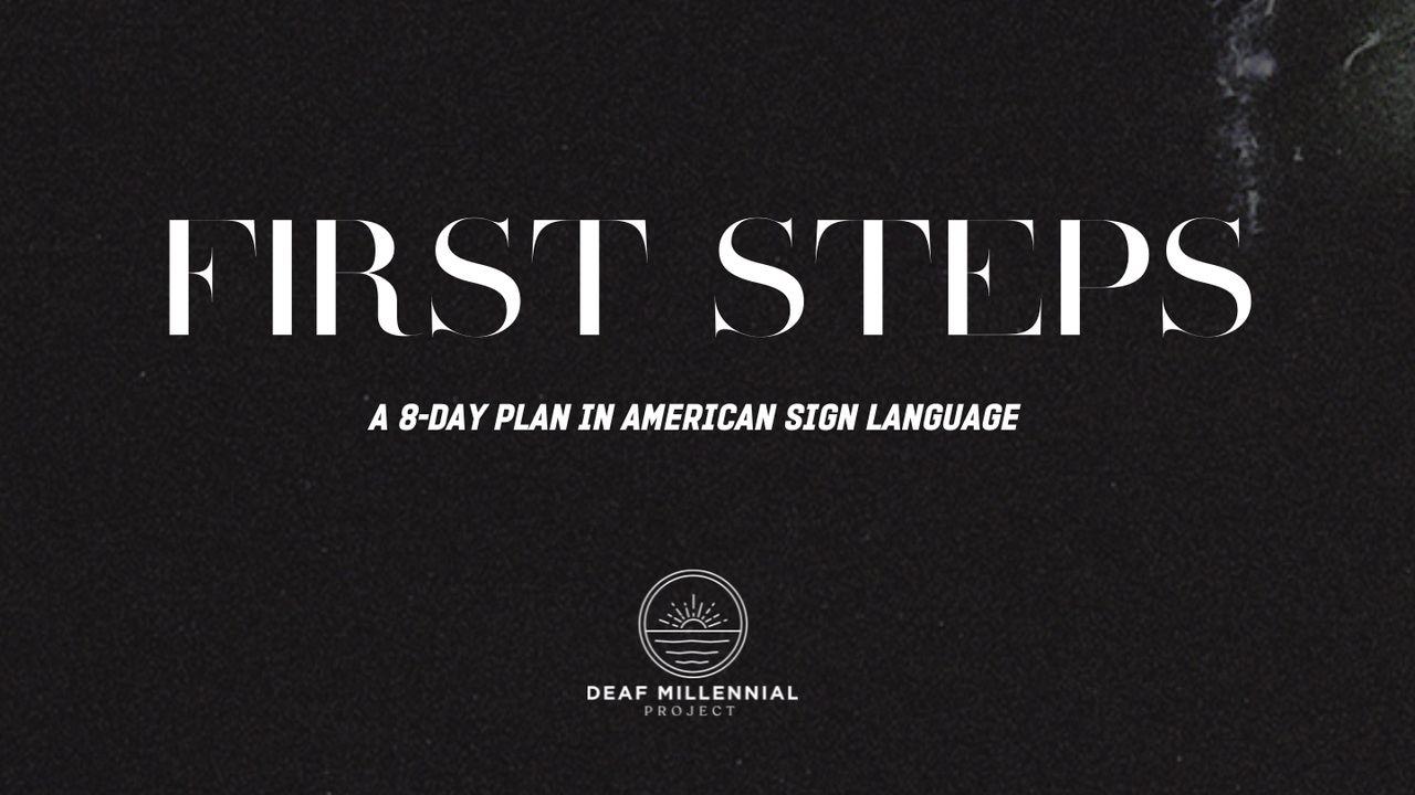 First Steps