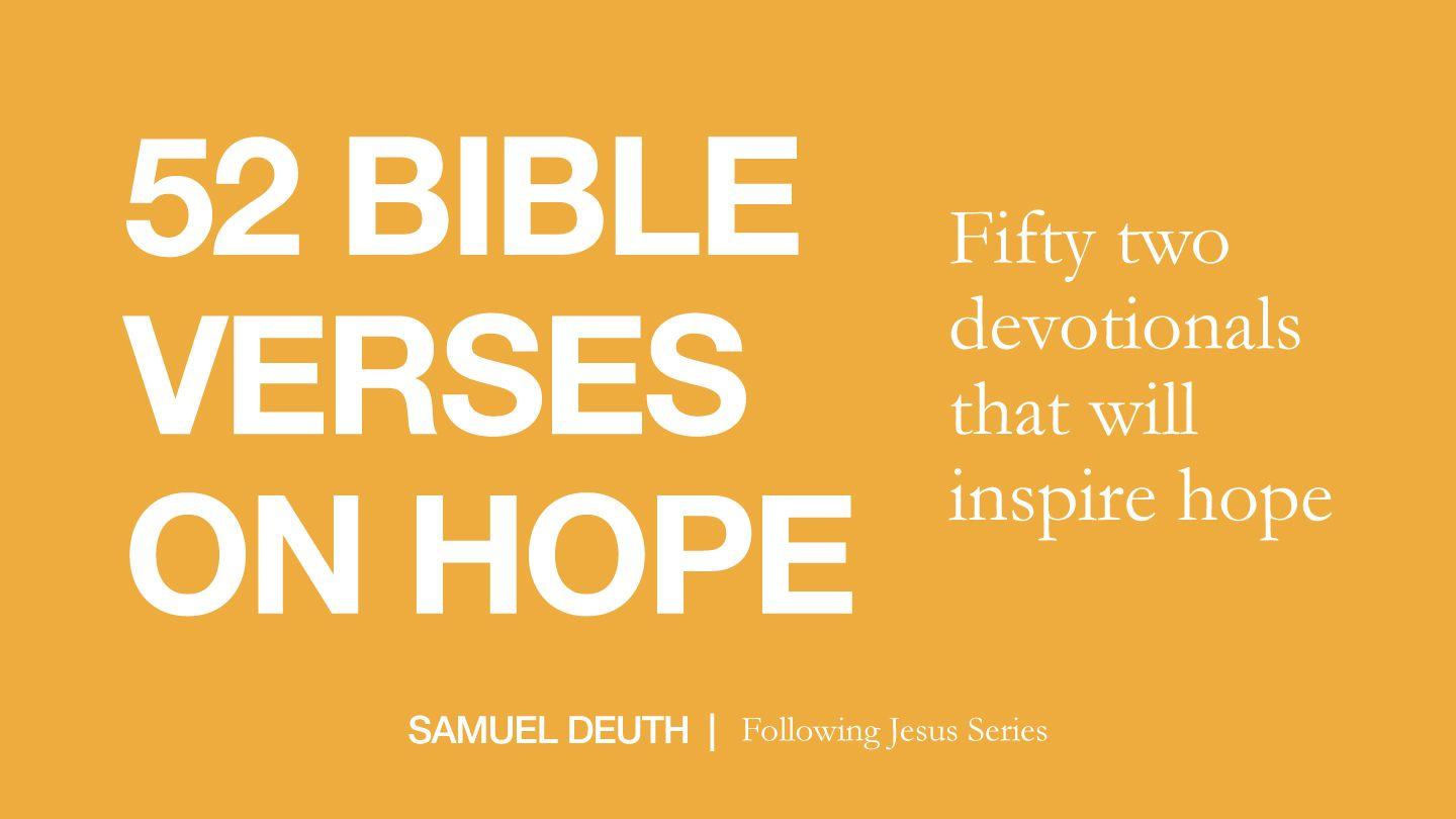 52 Bible Verses on Hope