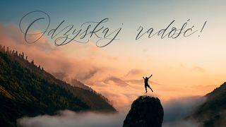 Odzyskaj radość! Treny 3:20-29 Nowa Biblia Gdańska