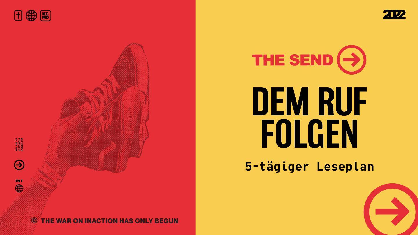 The Send: Dem Ruf folgen